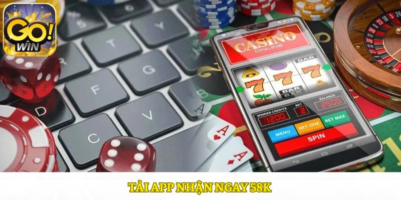 Tải app ngay nhận thưởng liền tay